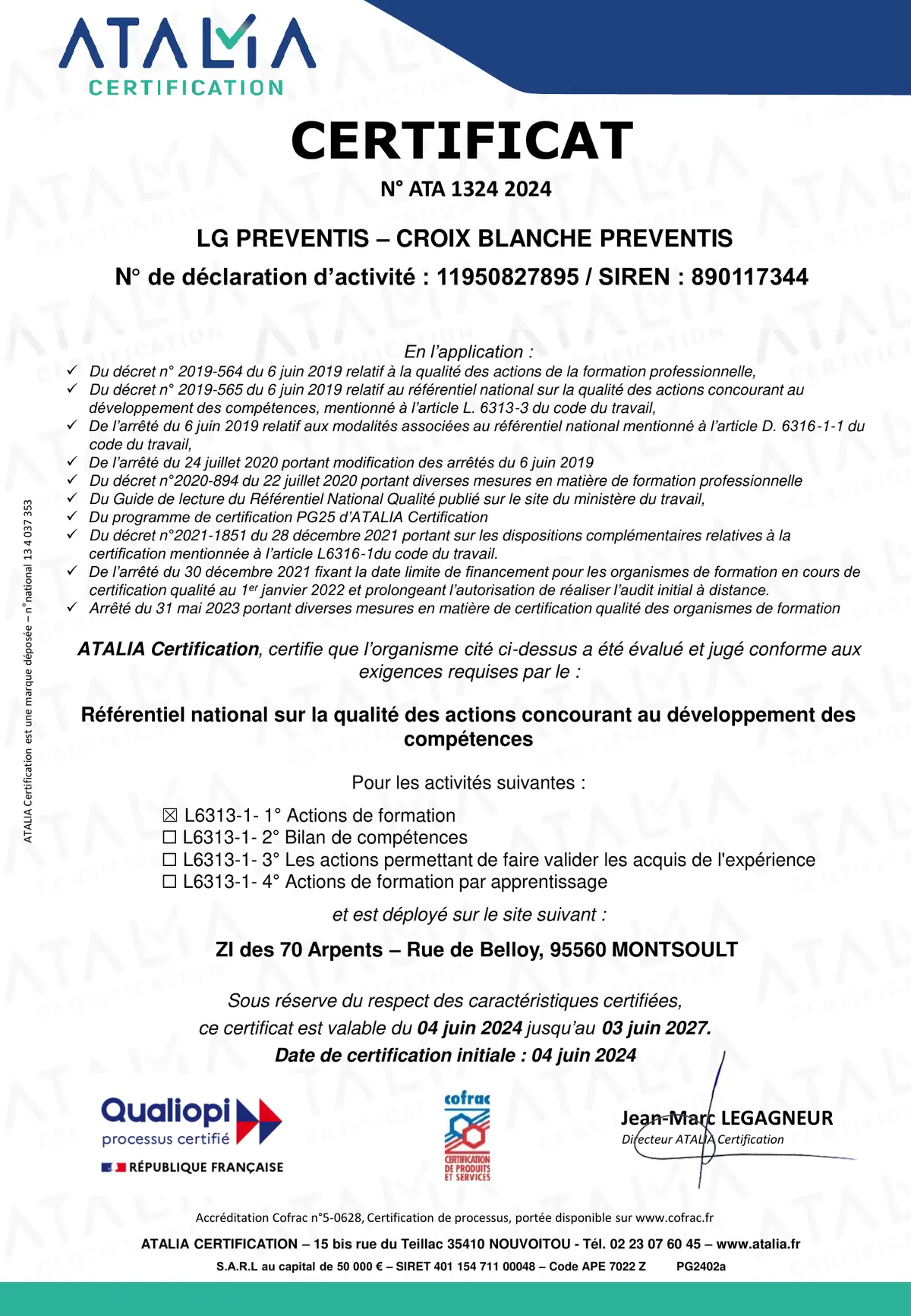 Certificat Qualiopi n° ATA 1324 2024 délivré à LG Préventis par ATALIA Certification, valable du 4 juin 2024 au 3 juin 2027